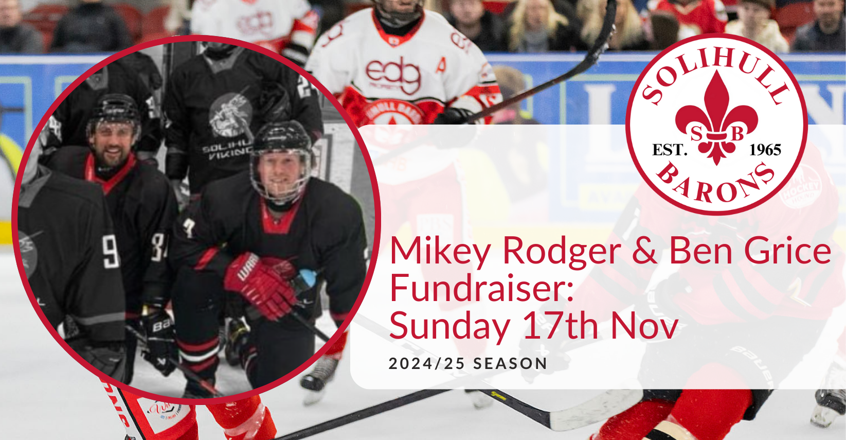 Mikey Rodger & Ben Grice Fundraiser